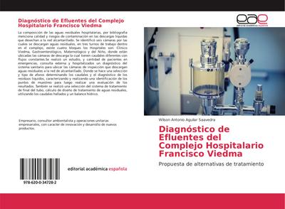 Diagnóstico de Efluentes del Complejo Hospitalario Francisco Viedma