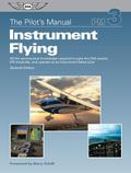 Pilot’s Manual: Instrument Flying