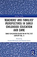 Teachers’ and Families’ Perspectives in Early Childhood Education and Care