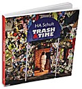 HA Schult - Trash & Time
