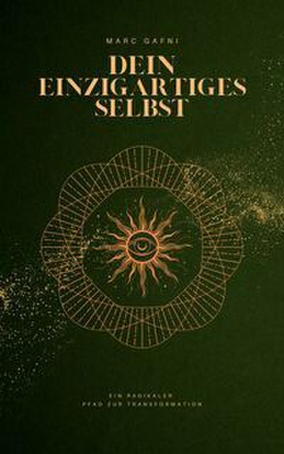 Dein einzigartiges Selbst