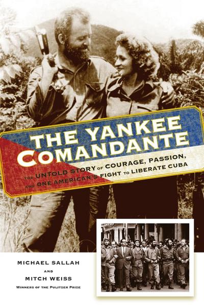 The Yankee Comandante