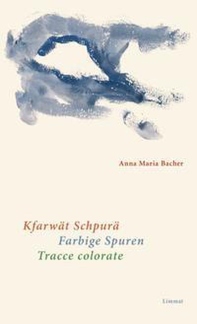 Kfarwät Schpurä / Farbige Spuren / Tracce colorate