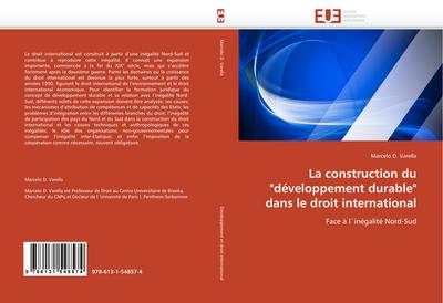 La construction du "développement durable" dans le droit international