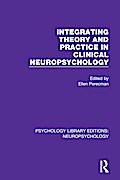 Integrating Theory and Practice in Clinical Neuropsychology