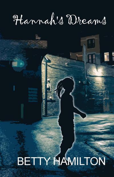 Hannah’s Dreams