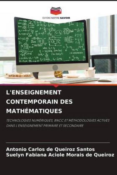 L’ENSEIGNEMENT CONTEMPORAIN DES MATHÉMATIQUES