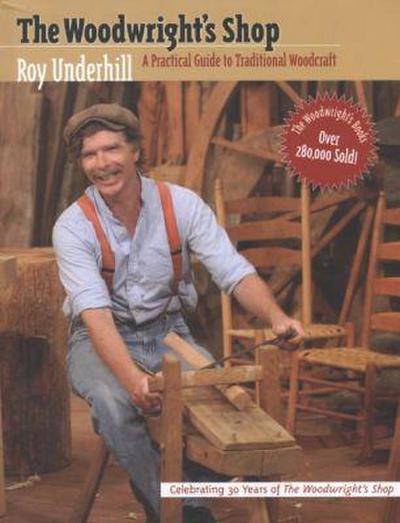Woodwright’s Shop