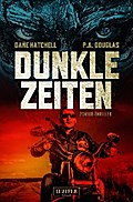 DUNKLE ZEITEN von Dane Hatchell | Ebook
