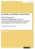 Die Bedeutung von Finanzierungssurrogaten bei der Unternehmensfinanzierung bei besonderer Beachtung der Asset Backed Securities