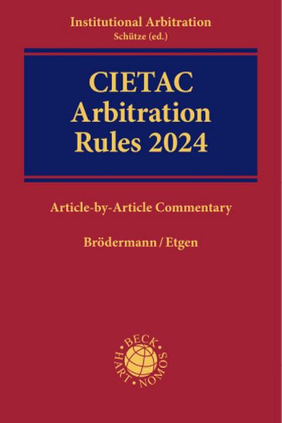 CIETAC Arbitration Rules 2024