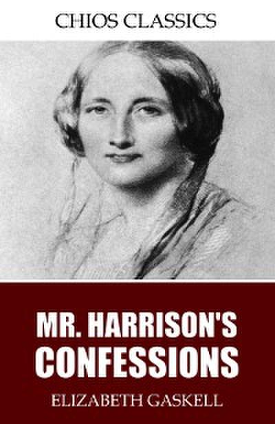 Mr. Harrison’s Confessions