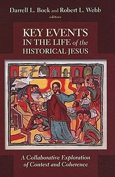 Key Events in the Life of the Historical Jesus