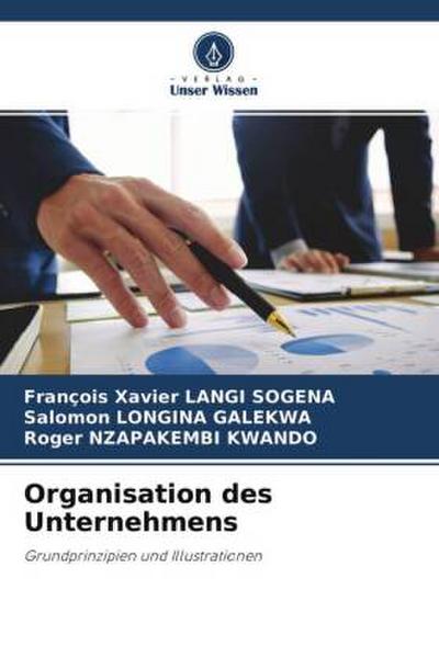 Organisation des Unternehmens