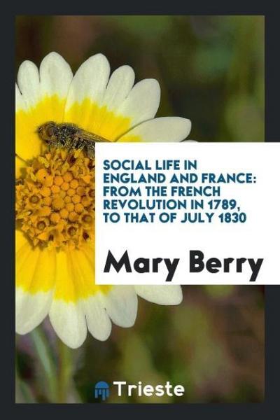 Social Life in England and France