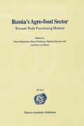 Russia’s Agro-Food Sector