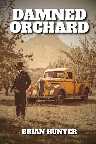 DAMNED ORCHARD
