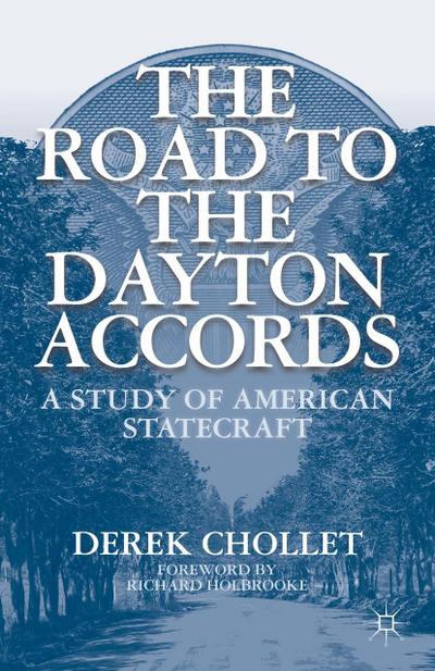 The Road to the Dayton Accords