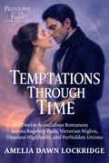 Temptations Through Time