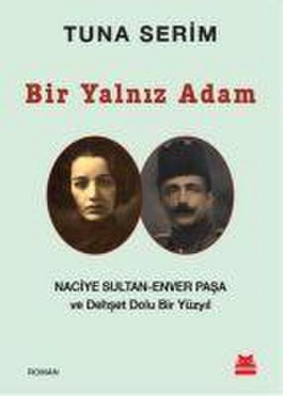 Bir Yalniz Adam