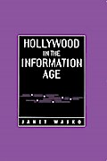 Hollywood in the Information Age