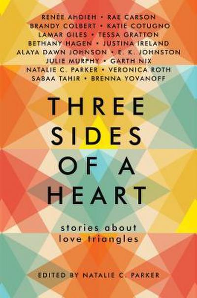 Three Sides of a Heart: Stories about Love Triangles
