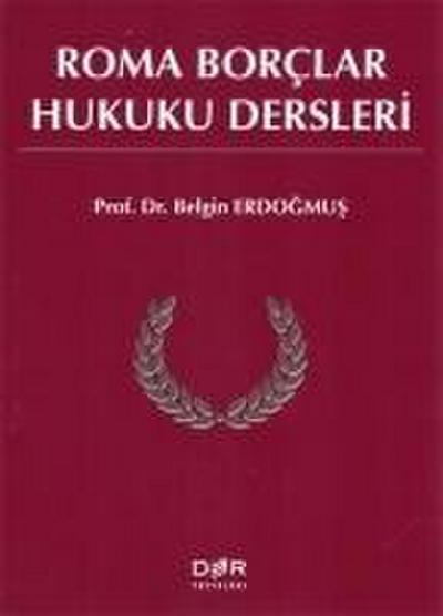 Roma Borclar Hukuku Dersleri
