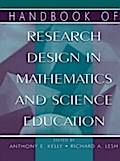 Handbook of Research Design in Mathematics and Sci