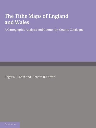The Tithe Maps of England and Wales