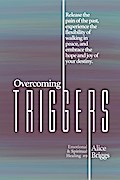 Overcoming Triggers