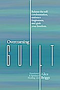 Overcoming Guilt