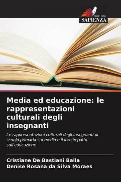 Media ed educazione: le rappresentazioni culturali degli insegnanti