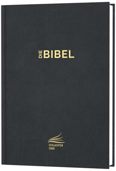 Die Bibel - Schlachter Version 2000