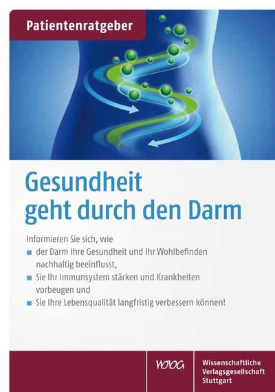 Gesundheit geht durch den Darm 