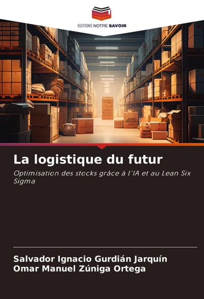 La logistique du futur