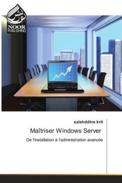 Maîtriser Windows Server