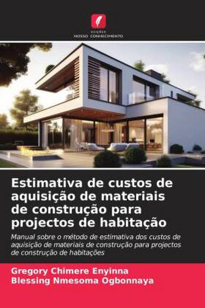 Estimativa de custos de aquisição de materiais de construção para projectos de habitação