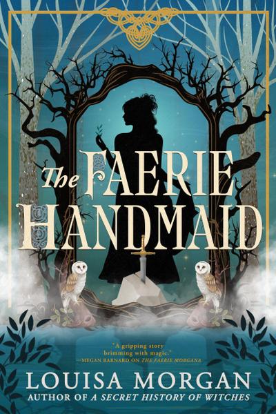 The Faerie Handmaid