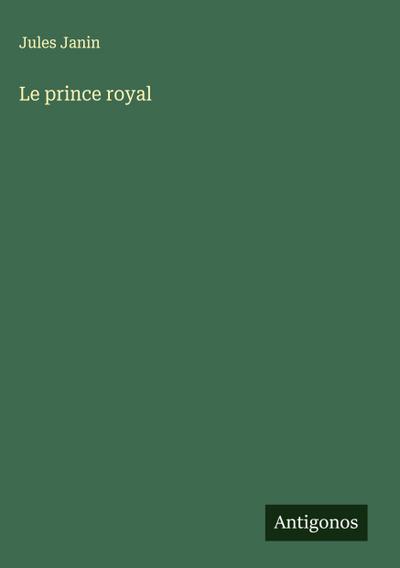 Le prince royal