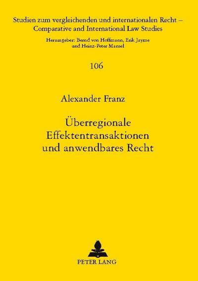 Überregionale Effektentransaktionen und anwendbares Recht