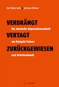 Verdrängt - Vertagt - Zurückgewiesen