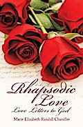 Rhapsodic Love