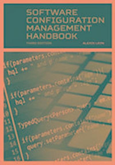 Leon, A: Software Configuration Management Handbook, Third E