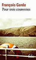 Pour trois couronnes