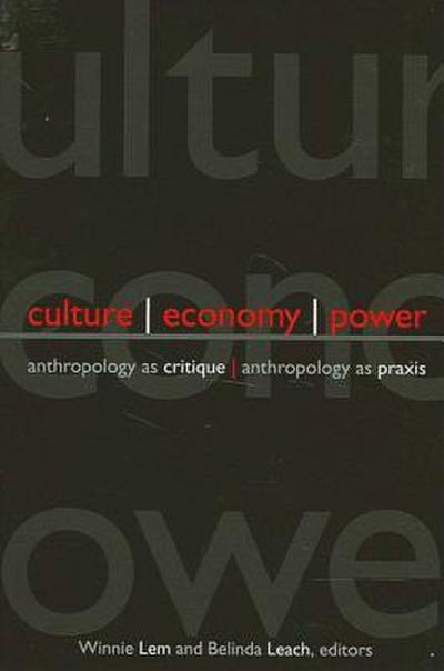 Culture, Economy, Power