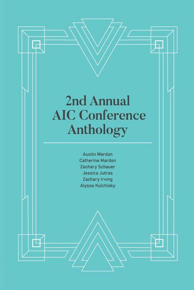 2nd Annual AIC Conference Anthology