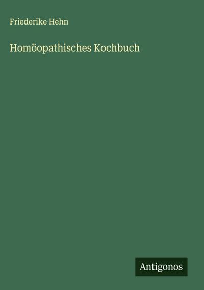 Homöopathisches Kochbuch