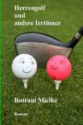 Herrengolf und andere Irrtümer