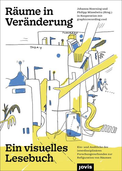 Räume in Veränderung - Ein visuelles Lehrbuch