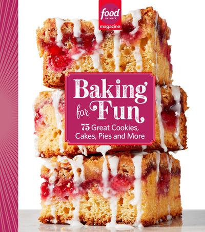 Food Network Magazine Baking for Fun